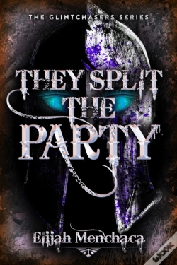 Capa do artigo They Split The Party