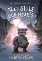 They Stole Our Hearts - Preview