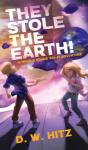 They Stole The Earth! - Preview