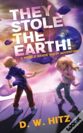 They Stole The Earth!