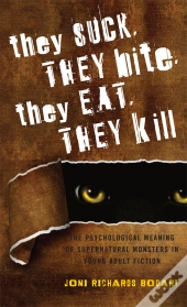 They Suck, They Bite, They Eat, They Kill