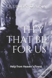 They That Be For Us