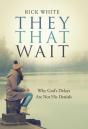They That Wait - Preview
