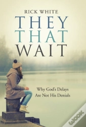 They That Wait