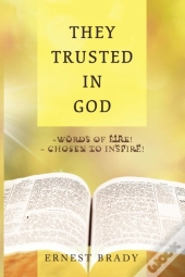 They Trusted In  God