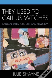 Capa do artigo They Used To Call Us Witches