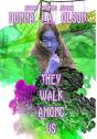 They Walk Among Us - Preview