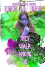 They Walk Among Us - Preview