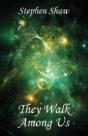 They Walk Among Us - Preview