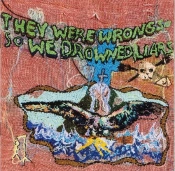 Capa do artigo They Were Wrong, So We Drowned - Vinil