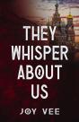They Whisper About Us - Preview