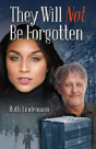 They Will Not Be Forgotten - Preview