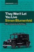 They Won'T Let You Live