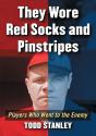 They Wore Red Socks And Pinstripes - Preview