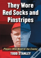Capa do artigo They Wore Red Socks And Pinstripes