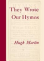 They Wrote Our Hymns - Preview
