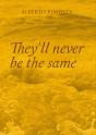 They'll Never Be the Same - Preview