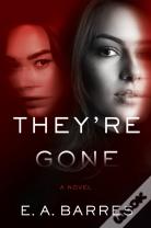 They'Re Gone