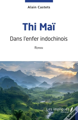 Capa do artigo Thi Mai - Dans L'Enfer Indochinois
