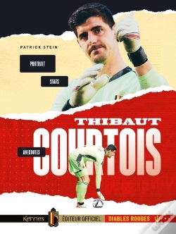 Capa do artigo Thibaut Courtois - Portrait, Anecdotes, Stats