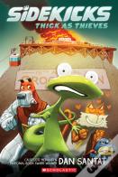 Thick As Thieves: A Graphic Novel (Sidekicks)