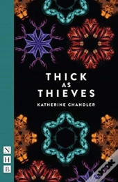 Thick As Thieves