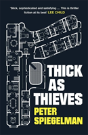 Thick As Thieves - Preview