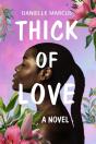 Thick Of Love - Preview