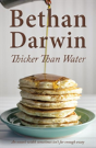 Thicker Than Water - Preview