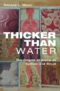 Thicker Than Water - Preview