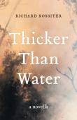 Thicker Than Water