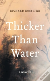 Thicker Than Water