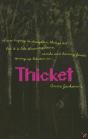 Thicket - Preview