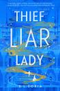 Thief Liar Lady - Preview
