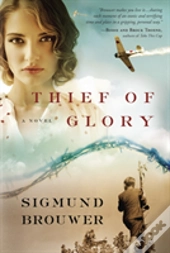 Thief Of Glory