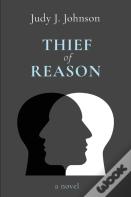 Thief Of Reason
