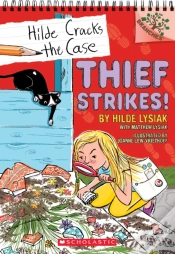 Capa do artigo Thief Strikes!: A Branches Book (Hilde Cracks The Case #6)