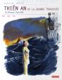 Thiên An Ou La Grande Traversée ; Du Viêtnam À Paris Xiii - Preview
