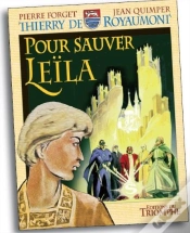 Capa do artigo Thierry De Royaumont ; Pour Sauver Leïla