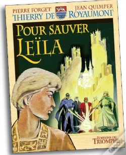 Capa do artigo Thierry De Royaumont ; Pour Sauver Leïla