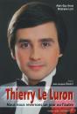 Thierry Le Luron, Le Dandy Impertinent - Preview