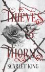 Thieves And Thorns - Preview