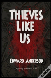 Capa do artigo Thieves Like Us
