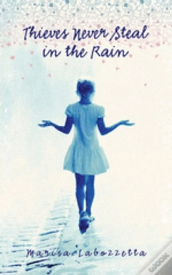 Capa do artigo Thieves Never Steal In The Rain