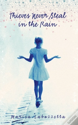 Capa do artigo Thieves Never Steal In The Rain