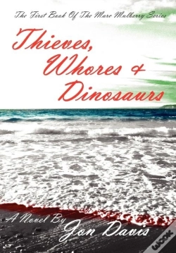 Capa do artigo Thieves, Whores & Dinosaurs