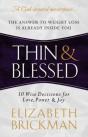 Thin & Blessed - Preview