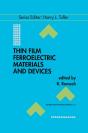 Thin Film Ferroelectric Materials And Devices - Preview