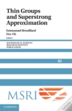 Capa do artigo Thin Groups And Superstrong Approximation