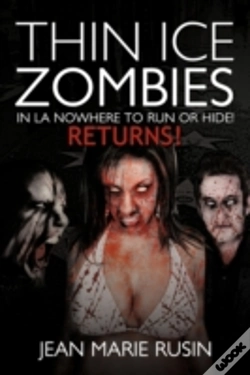 Capa do artigo Thin Ice Zombies In La Nowhere To Run Or Hide!